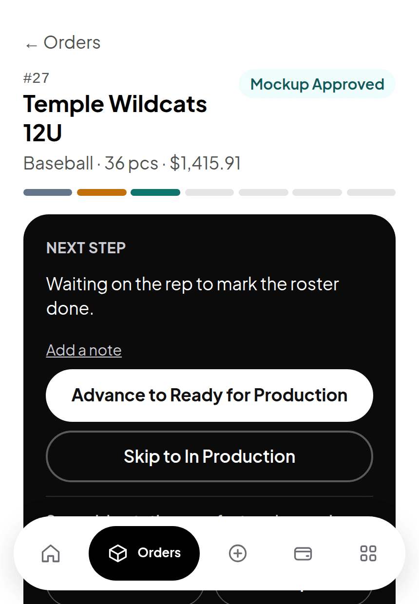 An order on a phone: the team name, a progress bar, and a black Next step card with a button to advance it to Ready for Production.